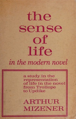 The sense of life in the modern novel