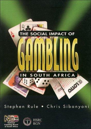 The social impact of gambling in South Africa