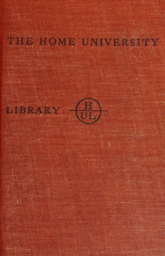 Shelley, Godwin, and their circle (Home university library of modern knowledge)