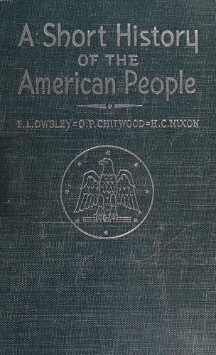 A Short History of the American People (Vol II 1865-1947)