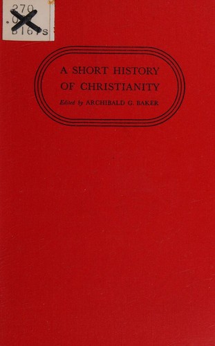 A short history of Christianity,