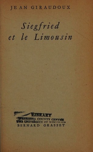 Siegfried Et Le Limousin (Le Liver De Poche)