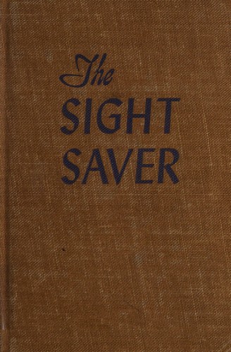 The sight saver