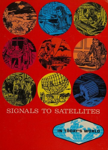 Signals to satellites in today's world