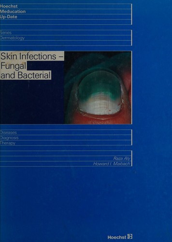 Skin infections--fungal and bacterial
