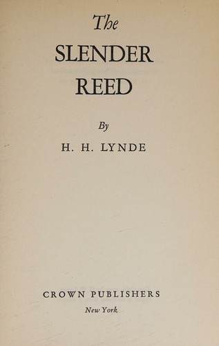 The slender reed