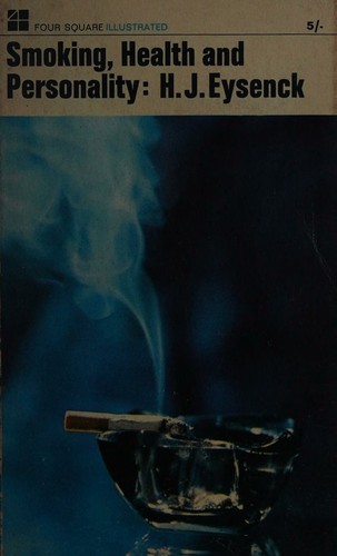 Smoking, Health and Personality.