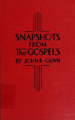 Snapshots from the Gospels