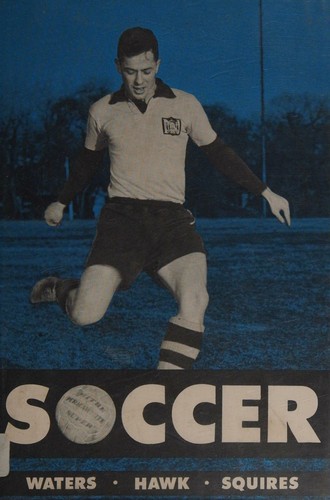 Soccer (A V-Five Association physical education manual)
