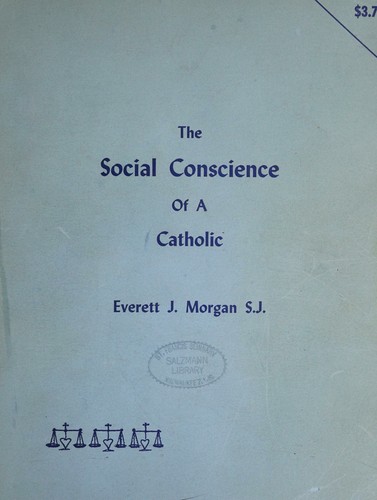 The social conscience of a Catholic