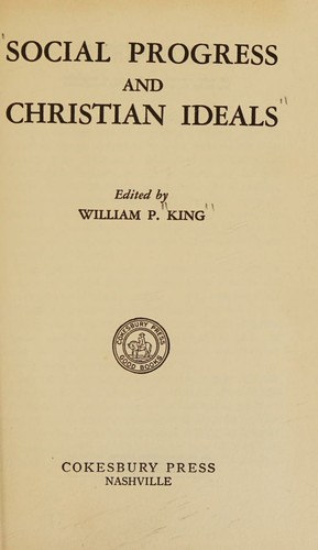 Social progress and Christian ideals,