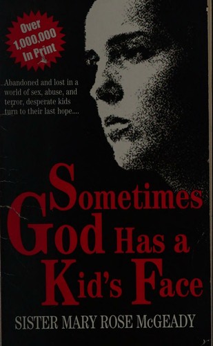 Sometimes God Has a Kid's Face