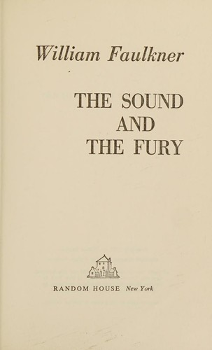 the sound and the fury