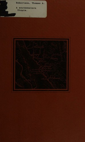 A southwestern Utopia