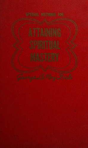 Special Methods for Attaining Spiritual Mastery