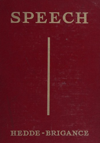 Speech; a high school textbook in speech thinking and practice,