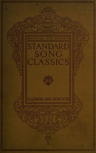Standard Song Classics for High Schools, Academies, and Choruses of Mixed Voices