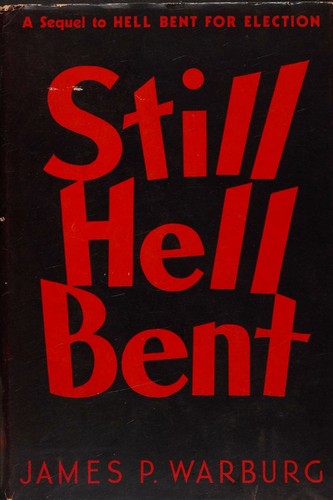 Still hell bent