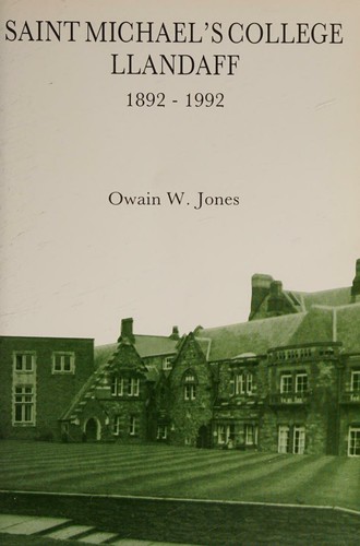 St Michaels College Llandaff 1892 - 1992