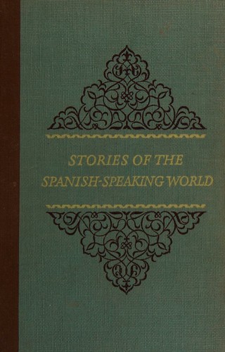 Stories of the Spanish-Speaking World