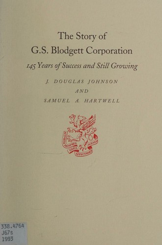 The story of G.S. Blodgett Corporation