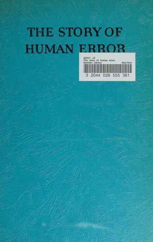 The Story of Human Error