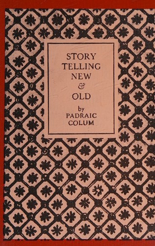 Story telling new & old
