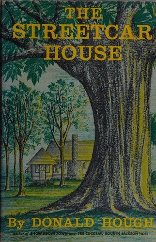 The streetcar house