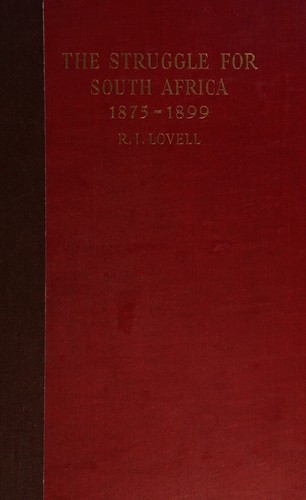 The struggle for South Africa, 1875-1899