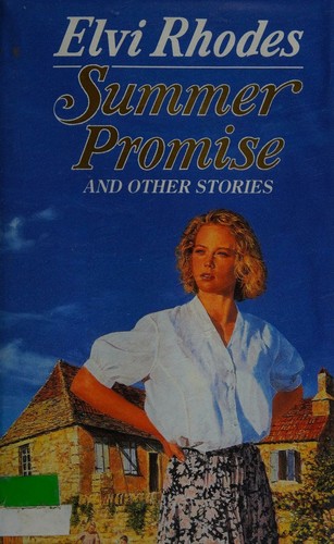 Summer promise and other stories