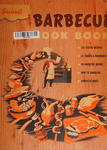 Sunset barbecue cook book;