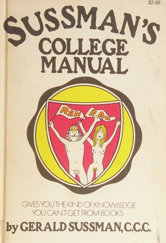 Sussman's college manual gives you the kind of knowledge you can't get from books