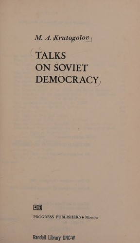 Talks on Soviet democracy (Progress Books about the USSR)