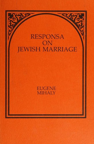Teshuvot  on Jewish Marriage