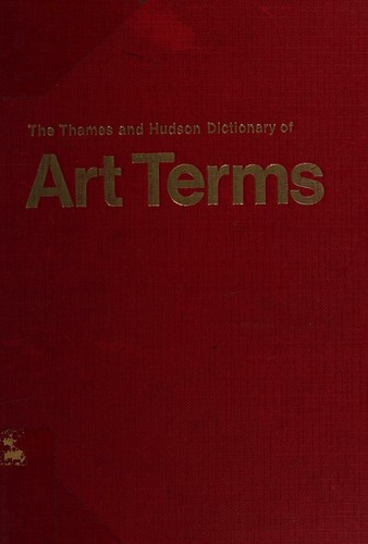 The Thames and Hudson dictionary of art terms