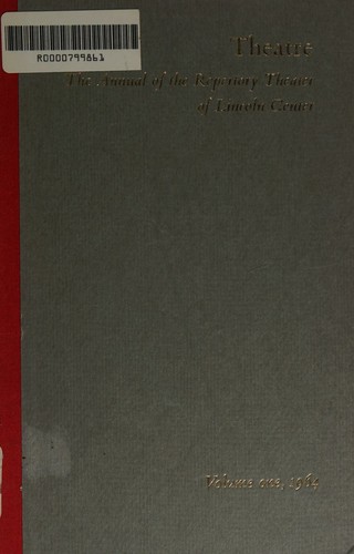 Theatre, The Annual of the Repertory Theater of Lincoln Center Volume Two 1965