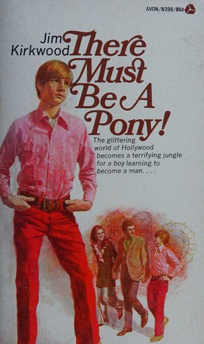 There must be a pony! A novel