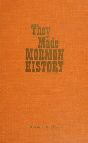 They made Mormon history
