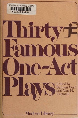 Thirty Famous One-Act Plays