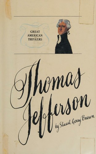 Thomas Jefferson (The Great American thinkers series)