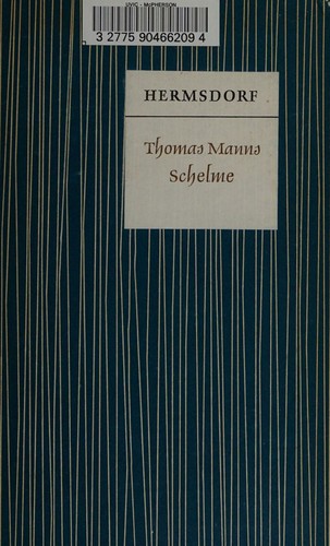 Thomas Manns Schelme