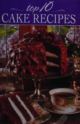 Top 10 Cake Recipes