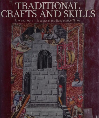 Traditional Crafts and Skills