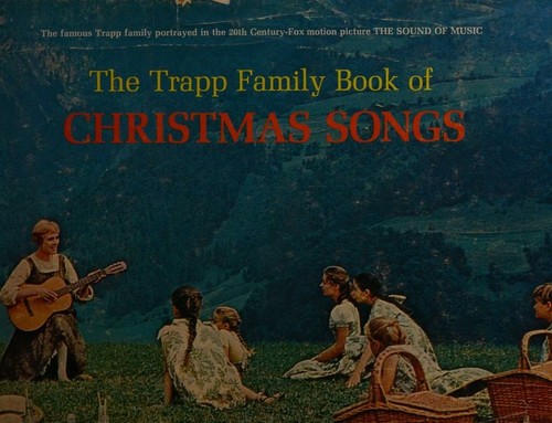 The Trapp family book of Christmas songs