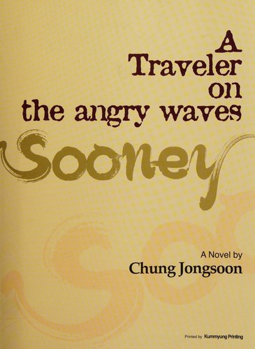 A traveler on the Angry Waves Sooney