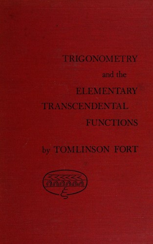Trigonometry and the elementary transcendental functions