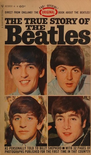 True Story of the Beatles, The