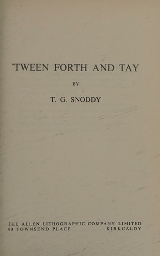 Tween Forth and Tay [Second Impression]