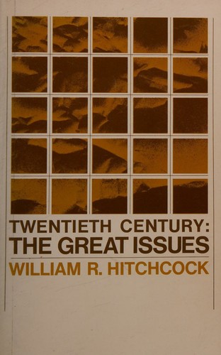 Twentieth century: the great issues
