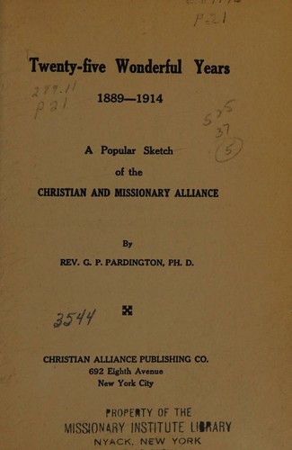 Twenty-five wonderful years, 1889-1914